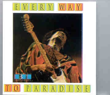 Jimi Hendrix – Every Way To Paradise Vol. 3 ( Soundboard Collection Of Studio Outtakes ) front cover Jimi Hendrix - Every Way To Paradise Vol. 3 ( Soundboard Collection Of Studio Outtakes ) front cover