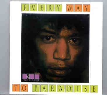 Jimi Hendrix – Every Way To Paradise Vol. 4 ( Soundboard Collection Of Studio Outtakes ) front cover Jimi Hendrix - Every Way To Paradise Vol. 4 ( Soundboard Collection Of Studio Outtakes ) front cover