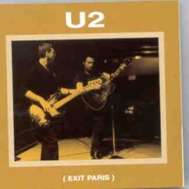 U2 - Exit Paris ( 2 CD set ) ( Palais Omnisports Bercy , Paris , France , 07/05/1992 front cover
