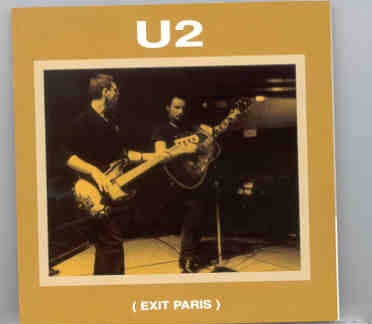 U2 – Exit Paris ( 2 CD set ) ( Palais Omnisports Bercy , Paris , France , 07/05/1992 front cover U2 - Exit Paris ( 2 CD set ) ( Palais Omnisports Bercy , Paris , France , 07/05/1992 front cover