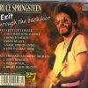 Bruce Springsteen - Exit Through The Backdoor ( 2 CD SET )( Last Springsteen Band Show , 1972 ) ( Yellow Cat )