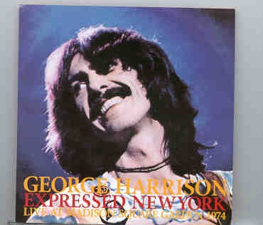 George Harrison – Expressed New York ( Live in New York 1974 ) ( 2 CD SET ) front cover George Harrison - Expressed New York ( Live in New York 1974 ) ( 2 CD SET ) front cover