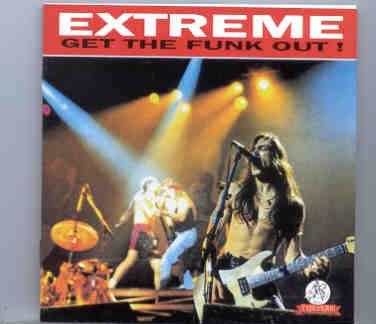 Extreme – Get The Funk Out ! ( Templar – Great Dane ) ( Live in Houston , Texas , May 17th , 1989 ) front cover Extreme - Get The Funk Out ! ( Templar - Great Dane ) ( Live in Houston , Texas , May 17th , 1989 ) front cover