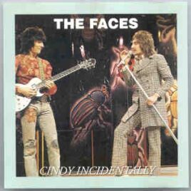 The Face / Rod Stewart - Cindy Incidentally ( Oil Well ) front cover