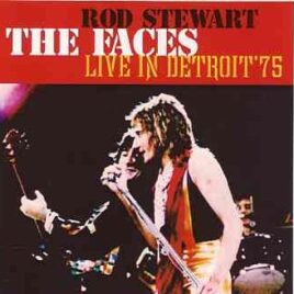 The Face / Rod Stewart - Live In Detroit 1975 ( 2 CD set ) ( Cobo Hall , Detroit , MI , February 14th , 1975 ) front cover