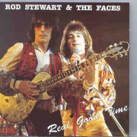 The Face / Rod Stewart - Real Good Time ( W/ Rod Stewart ) ( Swingin' Pig ) ( Detroit 1974 ) front cover