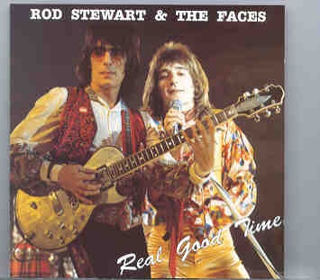 The Face / Rod Stewart – Real Good Time ( W/ Rod Stewart ) ( Swingin’ Pig ) ( Detroit 1974 ) front cover The Face / Rod Stewart - Real Good Time ( W/ Rod Stewart ) ( Swingin' Pig ) ( Detroit 1974 ) front cover