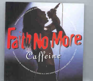 Faith No More – Caffeine ( Live In USA 1992 – 1995 ) front cover Faith No More - Caffeine ( Live In USA 1992 - 1995 ) front cover