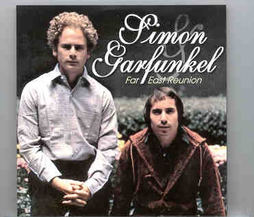 Simon & Garfunkel – Far East Reunion ( 2 CD set ) front cover Simon & Garfunkel - Far East Reunion ( 2 CD set ) front cover