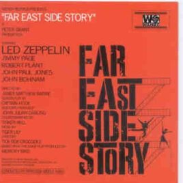 Led Zeppelin - Far East Side Story ( 2 CD set ) ( Wendy ) ( Budokan Hall , Tokyo , Japan , October 2nd , 1972 ) Picture front cover