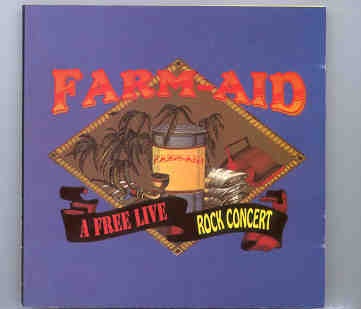 Various Artists – Farm Aid A Free Concert ( University Of Illinois Stadium ) ( 2 CD SET ) front cover Various Artists - Farm Aid A Free Concert ( University Of Illinois Stadium ) ( 2 CD SET ) front cover