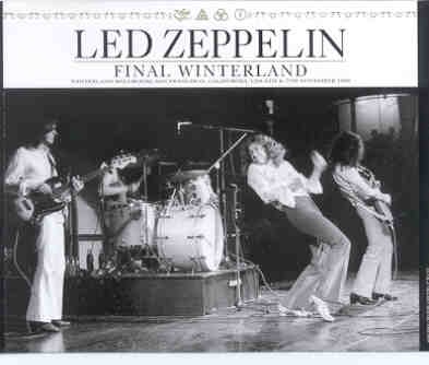 Led Zeppelin – Final Winterland ( 6 CD SET ) ( Winterland Ballroom , CA , USA , Nov. 6th & 7th , 1969 ) front cover Led Zeppelin - Final Winterland ( 6 CD SET ) ( Winterland Ballroom , CA , USA , Nov. 6th & 7th , 1969 ) front cover