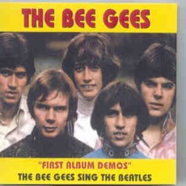 The Bee Gees - First Album Demos front cover