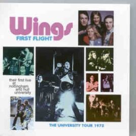 Paul McCartney - First Flight ( University Tour 1972 )  ( 2 CD set ) ( BMW ) front cover