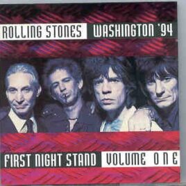 Rolling Stones - First Night Stand  Part 1  ( Swingin' Pig )  ( Washington 94 ) front cover