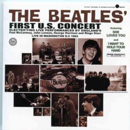 The Beatles - First U.S. Concert (  Live In Washington D.C. best possible quality ( Inc. Long Tall Sally )( 2014 Medusa Records ) front cover