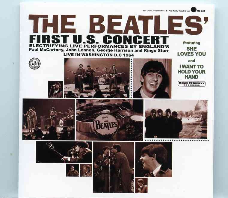 The Beatles – First U.S. Concert ( Live In Washington D.C. best possible quality ( Inc. Long Tall Sally )( 2014 Medusa Records ) front cover The Beatles - First U.S. Concert ( Live In Washington D.C. best possible quality ( Inc. Long Tall Sally )( 2014 Medusa Records ) front cover