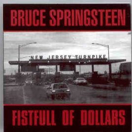 Bruce Springsteen - Fistful Of Dollars front cover