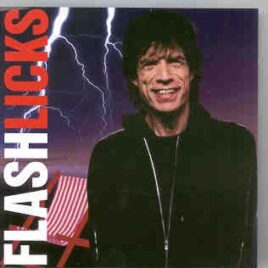 Rolling Stones - Flash Licks ( Rare takes from the 2002 Tour ) front cover