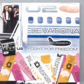 U2 - Flight For Freedom ( 2 CD set )( Live at Hallenstadion , Zurich , Switzerland , July 24th 2001 + Bonustracks ) front cover