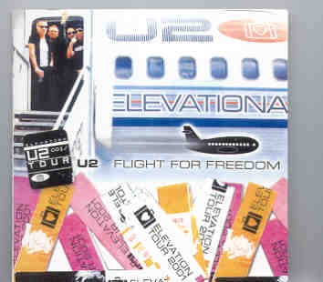 U2 – Flight For Freedom ( 2 CD set )( Live at Hallenstadion , Zurich , Switzerland , July 24th 2001 + Bonustracks ) front cover U2 - Flight For Freedom ( 2 CD set )( Live at Hallenstadion , Zurich , Switzerland , July 24th 2001 + Bonustracks ) front cover