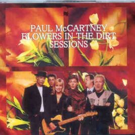 Paul McCartney - Flowers In The Dirt Sessions ( 3 CD set )  ( Misterclaudel ) front cover
