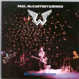 Paul McCartney - Fly Over Britain ( Wings in Bristol 1975 )  ( 2 CD set ) ( BMW ) front cover