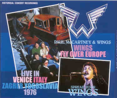 Paul McCartney – Fly Over Europe ( 3 CD SET )( BMW )( Wings over Venice , Italy and Zagreb , Yugoslavia , 1976 ) front cover Paul McCartney - Fly Over Europe ( 3 CD SET )( BMW )( Wings over Venice , Italy and Zagreb , Yugoslavia , 1976 ) front cover
