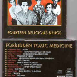 The Cure - Forbidden Toxic Medicine ( Fourteen Delicious Drugs )