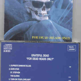 Grateful Dead - For Dead Heads Only ( Live In San Francisco , March 1st , 1968 ) ( Living Legend )