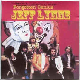 Electric Light Orchestra - Forgotten Genius ( BBC 1975 , German TV with The Move , Idle Race at BBC 67-69 , On The 3rd Day Outtakes & more ) front cover