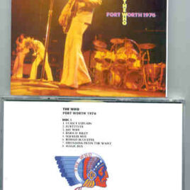 The Who - Ft. Worth 1976  ( 2 CD!!!!! SET ) ( Tarrant County Convention Center , Ft Worth , Texas , March 16th 1976 )