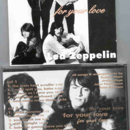 Led Zeppelin - For Your Love ( Silver Rarities ) ( 2 CD SET ) ( Fillmore West , January 10th , 1969 )