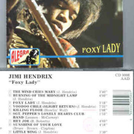Jimi Hendrix - Foxy Lady ( On Stage Recs )( Stockholm 1967 & Paris 1968 )