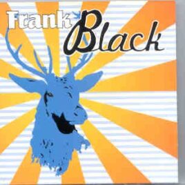 Frank Black -  Black Is Beautiful ( Flashback ) ( Live In Houston , Texas , July 5th , 1993 ) front cover