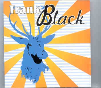 Frank Black – Black Is Beautiful ( Flashback ) ( Live In Houston , Texas , July 5th , 1993 ) front cover Frank Black - Black Is Beautiful ( Flashback ) ( Live In Houston , Texas , July 5th , 1993 ) front cover