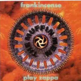 Frank Zappa - Frankincense Zappa front cover