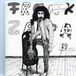 Frank Zappa - Freaks And Motherfuckers  ( Live at Fillmore East , New York City , USA , November 13th , 1970 ) front cover