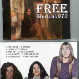 Free - Berlin 1970  ( Berlin , Germany , April 27th , 1970 )
