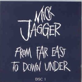 Rolling Stones - From Far East To Down Under Vol 1  ( Swingin' Pig )  ( MICK JAGGER 1988 World Tour ) front cover