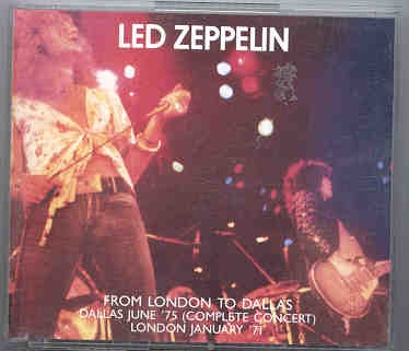 Led Zeppelin – From London To Dallas ( 2 CD set ) ( SEAGULL ) ( Dallas , Texas , USA , March 4th , 1975 ) front cover Led Zeppelin - From London To Dallas ( 2 CD set ) ( SEAGULL ) ( Dallas , Texas , USA , March 4th , 1975 ) front cover