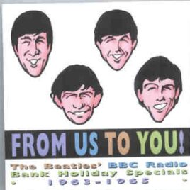 The Beatles - From Us To You  ( Broadcasts Two ) ( 2 CD SET ) ( Silent Sea ) front cover