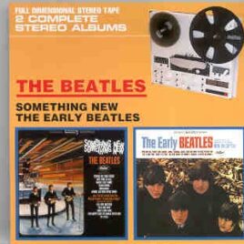 The Beatles - Full Dimensional Stereo Tape Something New / The Early Beatles front cover