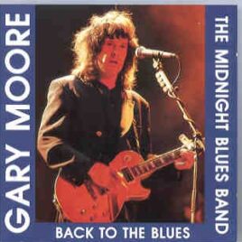 Gary Moore - Back To The Blues ( Swingin' Pig )tr.jpg front cover
