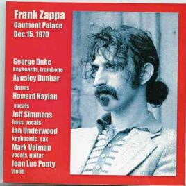 Frank Zappa - Gamount Palace ( 2 CD ) ( Live at Gamount Palace , December 15th , 1970 ) front cover