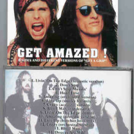Aerosmith - Get Amazed ( B-Sides and Different Versions From The " Get A Grip " Album )