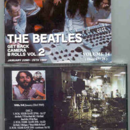 The Beatles - Get Back CAMERA B Rolls Vol. 14 ( Discs 27 & 28 ) ( Unicorn ) ( 2 CD SET )