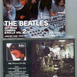 The Beatles - Get Back CAMERA B Rolls Vol. 17 ( Discs 33 & 34 ) ( Unicorn ) ( 2 CD SET )
