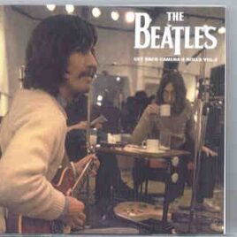 The Beatles - Get Back CAMERA B Rolls Vol. 4     ( Discs 7 & 8 )    ( Unicorn ) ( 2 CD SET ) front cover