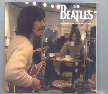 The Beatles – Get Back CAMERA B Rolls Vol. 4 ( Discs 7 & 8 ) ( Unicorn ) ( 2 CD SET ) front cover The Beatles - Get Back CAMERA B Rolls Vol. 4 ( Discs 7 & 8 ) ( Unicorn ) ( 2 CD SET ) front cover